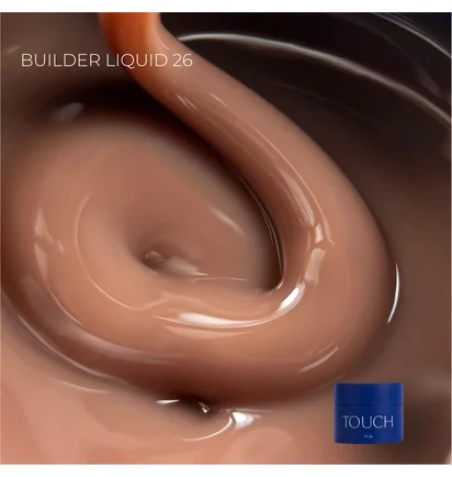 Рідкий моделюючий гель Touch Builder Liquid Gel #26, 15 мл