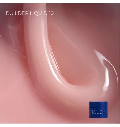 Рідкий моделюючий гель Touch Builder Liquid Gel #10, 15 мл