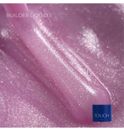 Liquid Builder Gel Touch #05, 15 ml